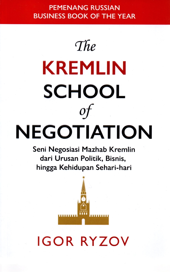 The Kremlin School of Negotiation