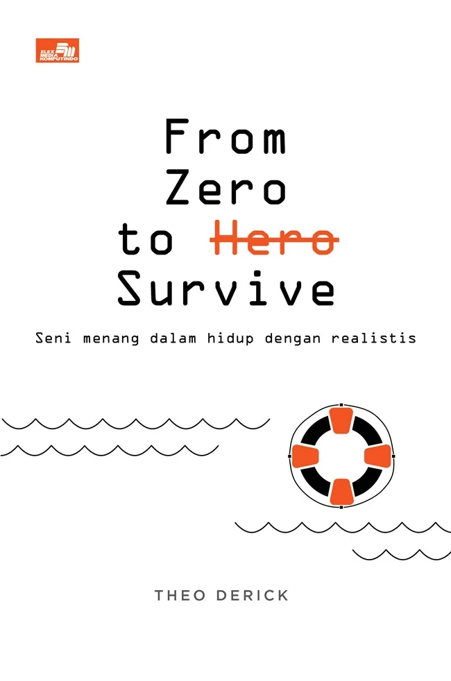 From Zero to Survive